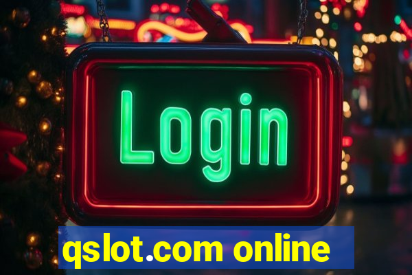 qslot.com online